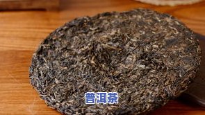 普洱茶有哪些品种？哪一种更好？详解普洱茶的不同种类