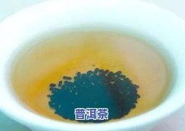 糯香普洱茶是不是加糯-糯香普洱茶是不是加糯米